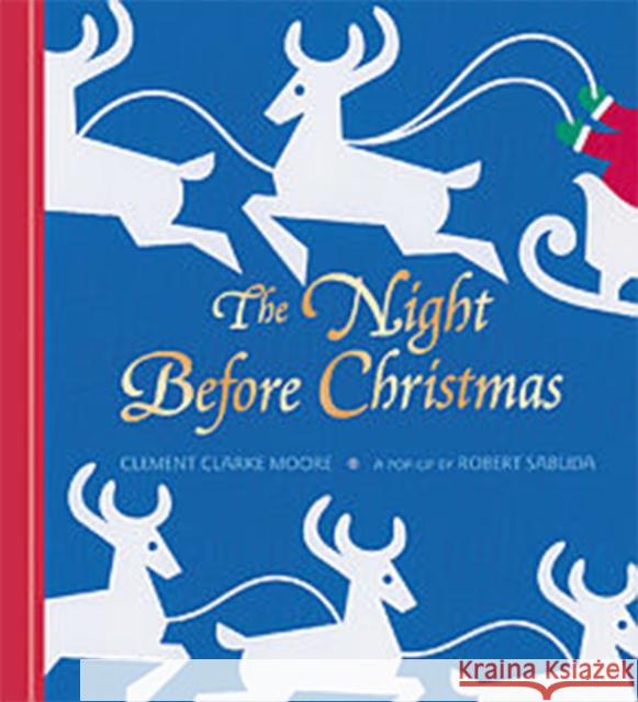 The Night Before Christmas Pop-up: The perfect Christmas gift with super-sized pop-up!