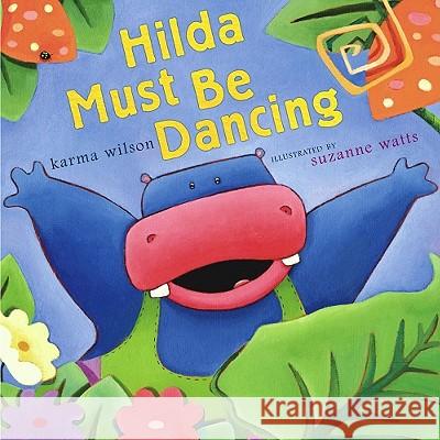 Hilda Must Be Dancing