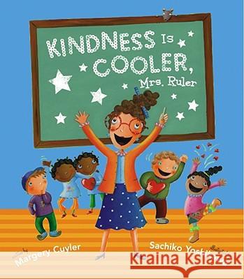 Kindness Is Cooler, Mrs. Ruler