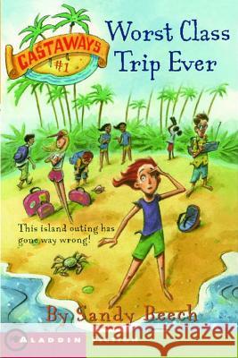 Worst Class Trip Ever