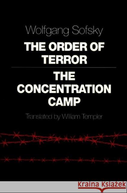 The Order of Terror: The Concentration Camp