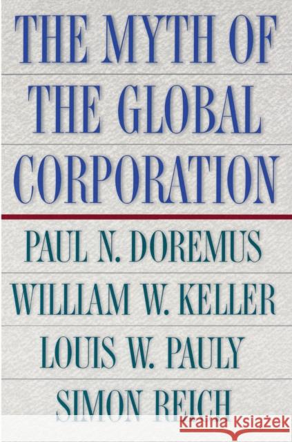 The Myth of the Global Corporation