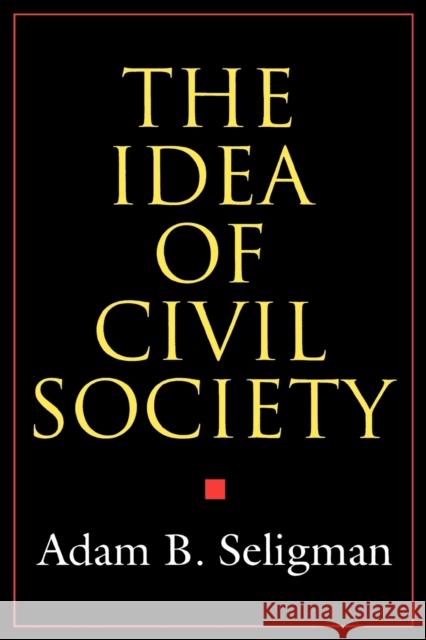 The Idea of Civil Society