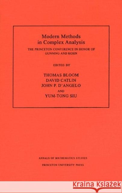Modern Methods in Complex Analysis (Am-137), Volume 137: The Princeton Conference in Honor of Gunning and Kohn. (Am-137)