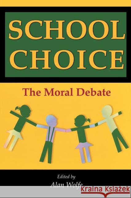 School Choice: The Moral Debate