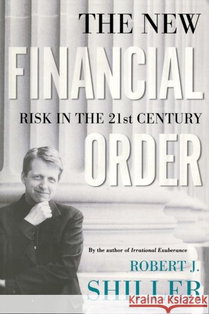 The New Financial Order: Risk in the 21st Century