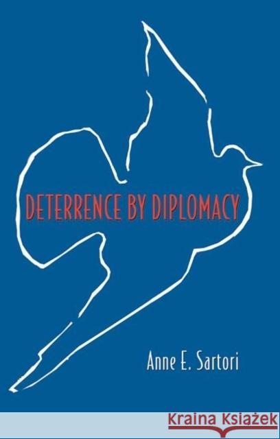Deterrence by Diplomacy