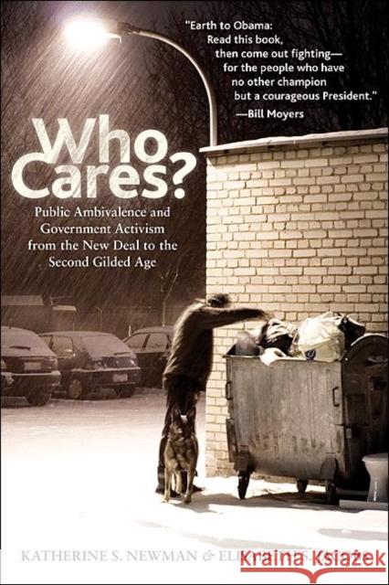 Who Cares?: Public Ambivalence and Government Activism from the New Deal to the Second Gilded Age