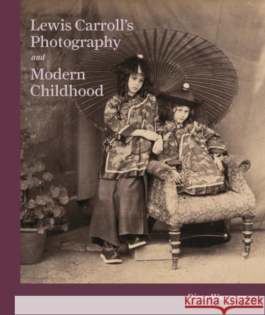 Lewis Carroll's Photography and Modern Childhood