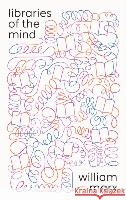 Libraries of the Mind