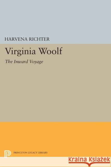 Virginia Woolf: The Inward Voyage