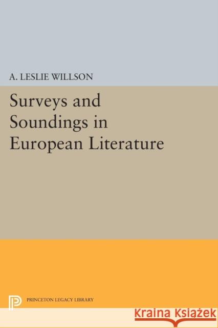 Surveys and Soundings in European Literature