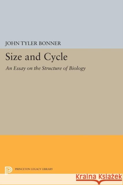 Size and Cycle: An Essay on the Structure of Biology