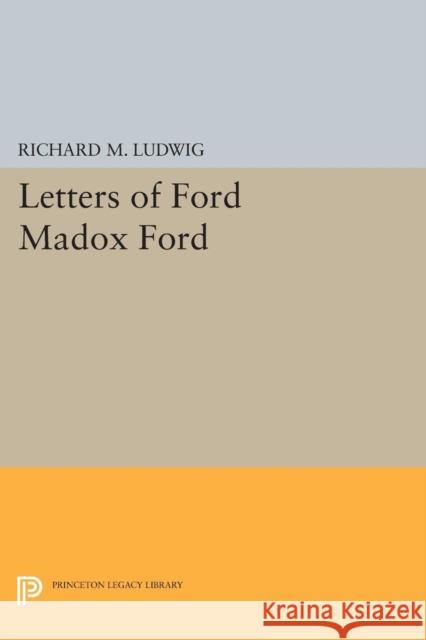 Letters of Ford Madox Ford