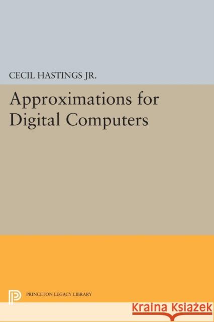 Approximations for Digital Computers