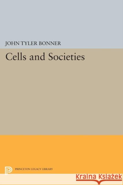 Cells and Societies