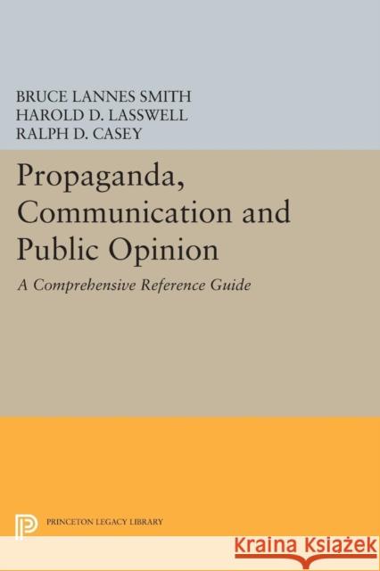 Propaganda, Communication and Public Opinion