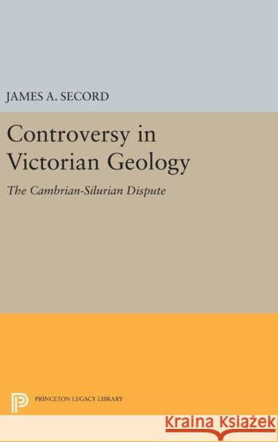 Controversy in Victorian Geology: The Cambrian-Silurian Dispute