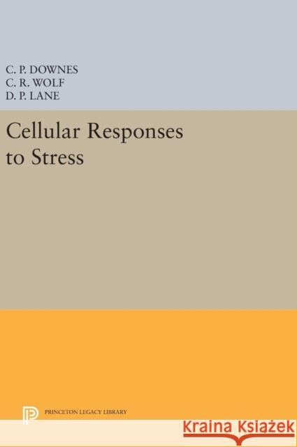 Cellular Responses to Stress