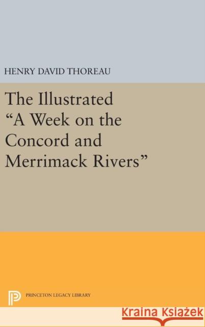 The Illustrated a Week on the Concord and Merrimack Rivers