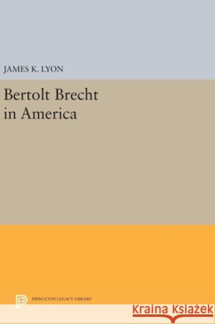 Bertolt Brecht in America