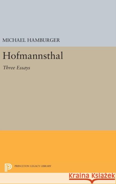 Hofmannsthal: Three Essays