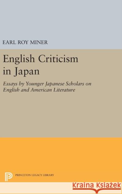 English Criticism in Japan: Essays by Younger Japanese Scholars on English and American Literature