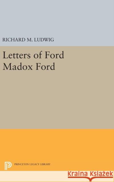 Letters of Ford Madox Ford