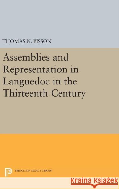Assemblies and Representation in Languedoc in the Thirteenth Century