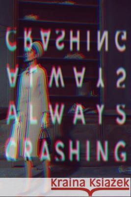 Always Crashing Issue One