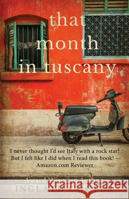 That Month in Tuscany
