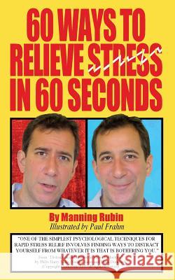 60 Ways To Relieve Stress in 60 Seconds