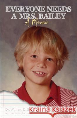 Everyone Needs a Mrs. Bailey