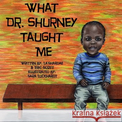 What Dr. Shurney Taught Me