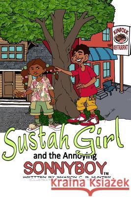 Sustahgirl and the Annoying Sonnyboy