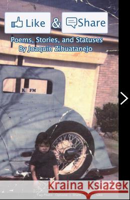 Like & Share: Poems, Stories and Statuses