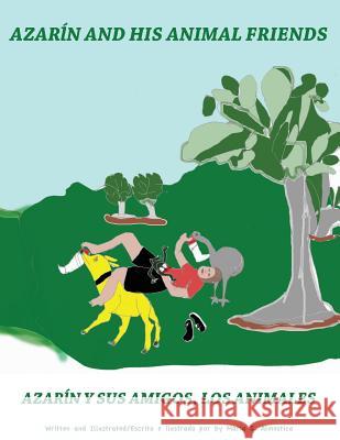 Azarin and His Animal Friends: Azarin y Sus Amigos, Los Animales