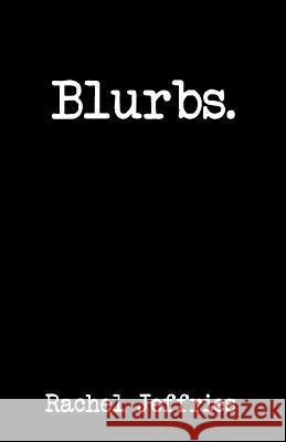 Blurbs