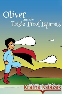 Oliver and the Tickle-Proof Pajamas