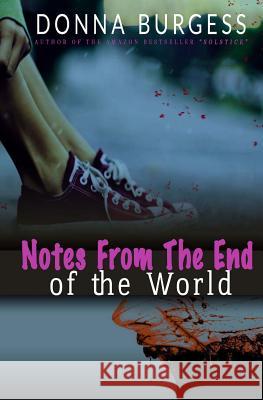 Notes from the End of the World