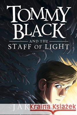 Tommy Black and the Staff of Light
