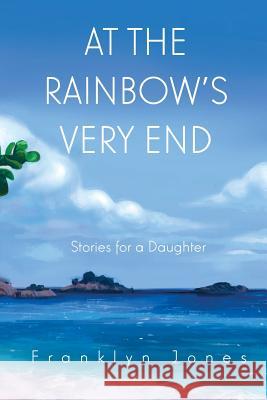 At The Rainbow's Very End