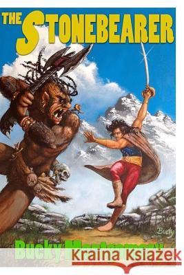 The Stonebearer: Book One of the Spiritmaster Chronicles