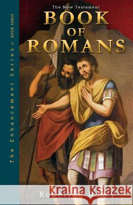 Book of Romans: Explosively Enhanced