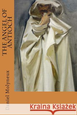 The Angel Of Antioch