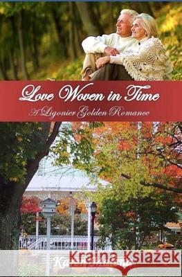 Love Woven in Time: A Ligonier Golden Romance