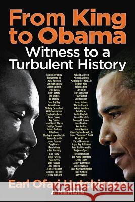 From King to Obama: Witness to a Turbulent History