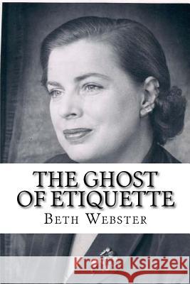 The Ghost of Etiquette