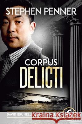 Corpus Delicti: David Brunelle Legal Thriller #6