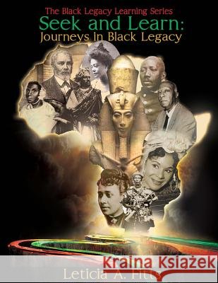 Seek and Learn: Journeys in Black Legacy